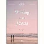   (Walking with Jesus)