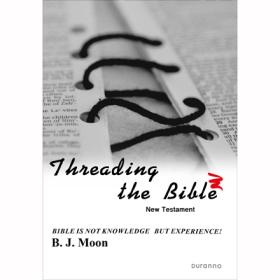  Threading the Bible - New Testament (Ǹƶ) -ž࿵