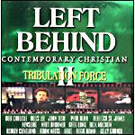 LEFT BEHIND - TRIBULATION FORCE( )  CCM Version(CD)
