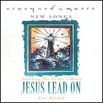 Touching The Father`s Heart 28 - JESUS LEAD ON (CD)