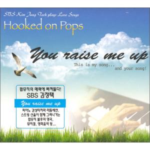 You Raise Me Up - SBS김정택 Hooked in Pops(CD)