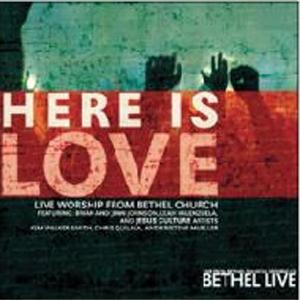 Bethel Church ( óġ) - Here is Love (CD)