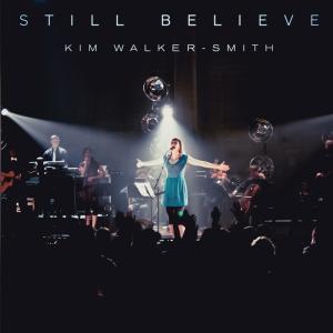 Kim Walker - Still Believe (CD)