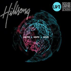 Hillsong Live 2009 - FAITH + HOPE + LOVE (CD)
