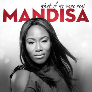 Mandisa(ǵ) - What if we were real (CD)