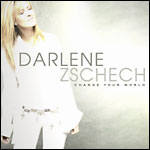 ޸ ý DARLENE ZSCHECH - Change Your World (CD)