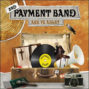 PAYMENT BAND(̸Ʈ) 2nd - ARE YE ABLE (CD)