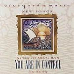 Touching The Father`s Heart 33 - YOU ARE IN CONTROL (CD)