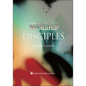 Disciples ̱1 - FREE TO WORSHIP (CD)