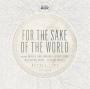 Bethel Church Live - For the Sake of the World (CD+DVD)