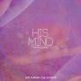 2014 ݶ ̺ 3 - His Mind (CD)