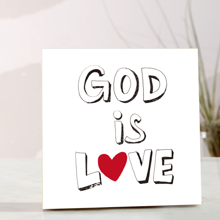 (۳ ) GOD IS LOVE ü