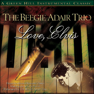 Love, Elvis - The Beegie Adair Trio(   Ʈ)
