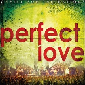 Christ For the Nations - Perpect Love (CD+DVD)