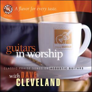 DAVE CLEVELAND ̺ Ŭ귣 -guitars in worship (CD)