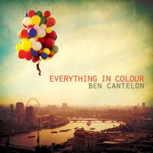 Ben Cantelon( ڷ)-Everything in colour(CD)