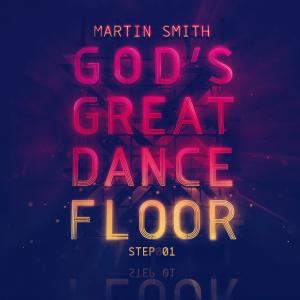 Martin Smith - God's Great Dance Floor (CD)