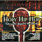 홀리 힙합 HOLY HIP HOP - Taking the Gospel to the Streets (CD)