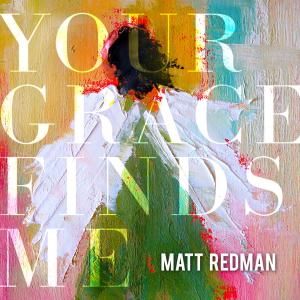 Matt Redman - Your Grace Finds Me LIVE (CD)