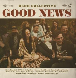 Rend Collective-Good News (CD)