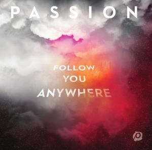 Passion-FOLLOW YOU ANYWHERE (CD)