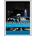 레나 마리아 Lena Maria - Live In Korea 2003(Cd) :: 두란노몰