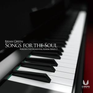 Brian Green - Songs For The soul (CD)