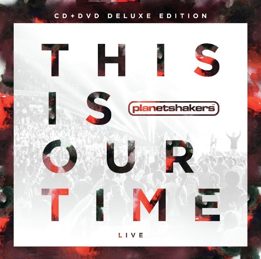 Planetshakers - This Is Our Time [Deluxe Edition] (CD+DVD)
