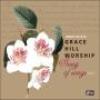 GRACE HILL WORSHIP (׷̽  1) - Song Of song (CD)