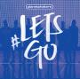Planetshakers-#LETS GO (CD+DVD)